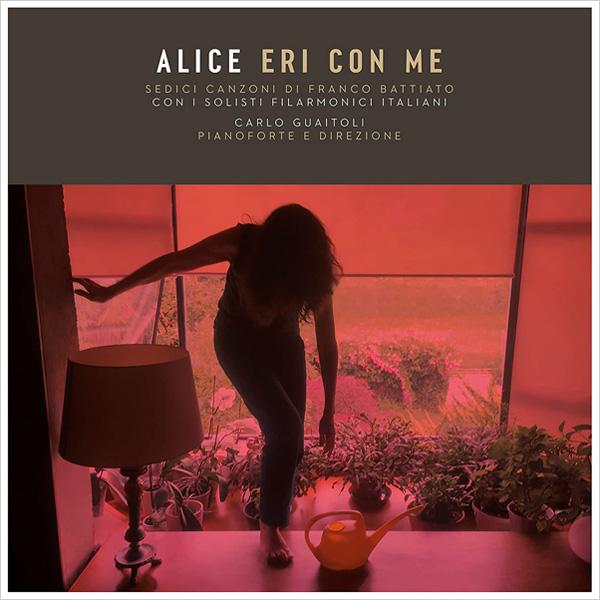 Alice Con I Solisti Filarmonici Italiani, Eri Con Me
