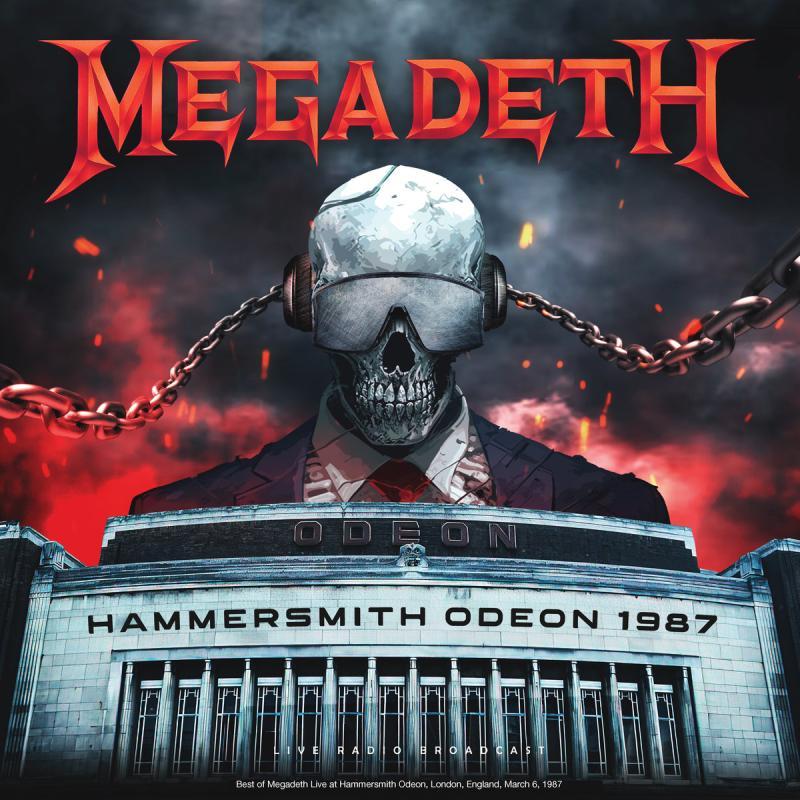 Megadeth, Hammersmith Odeon 1987 Live Radio Broadcast