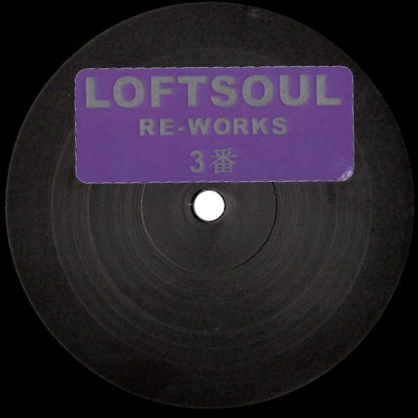 UNKNOWN ARTISTS, Loftsoul Re-Works 3
