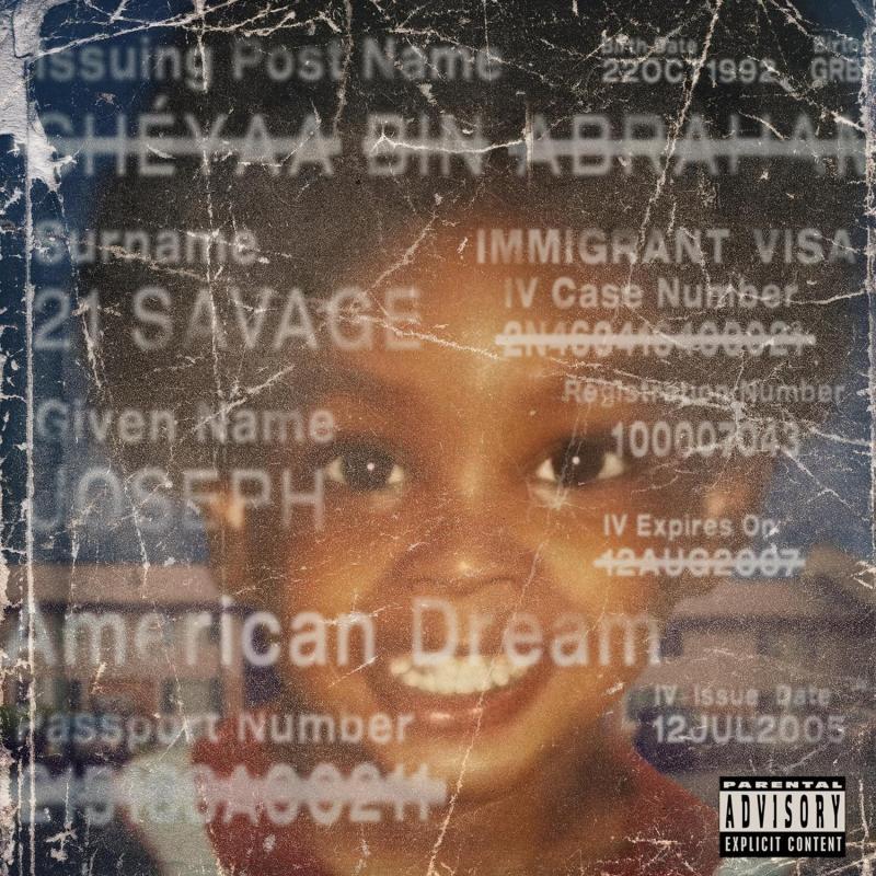 21 Savage, American Dream