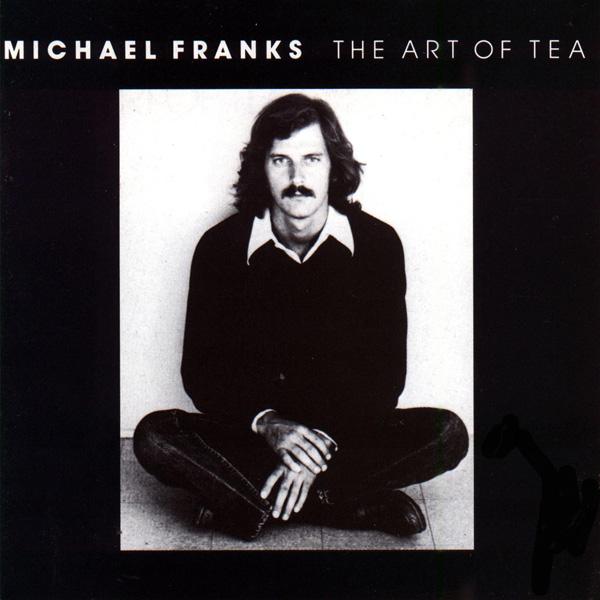 Michael Franks, The Art Of Tea