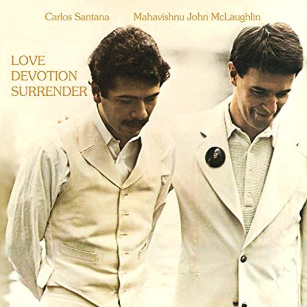 Carlos Santana e Mahavishnu John Mclaughlin, Love Devotion Surrender