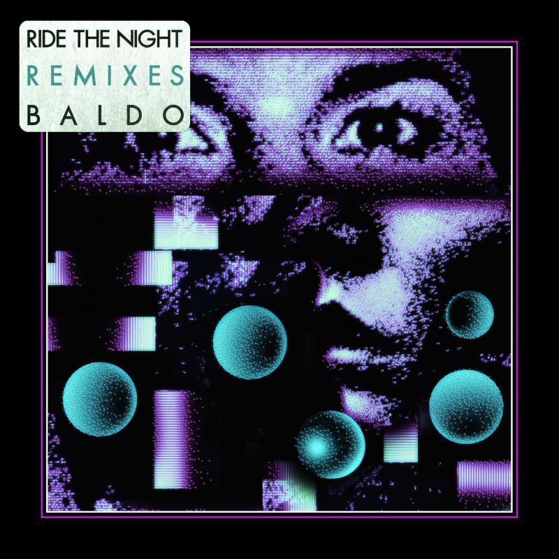 Baldo, Ride The Night Remixes