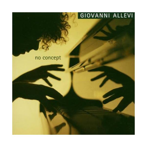 Giovanni Allevi, No Concept
