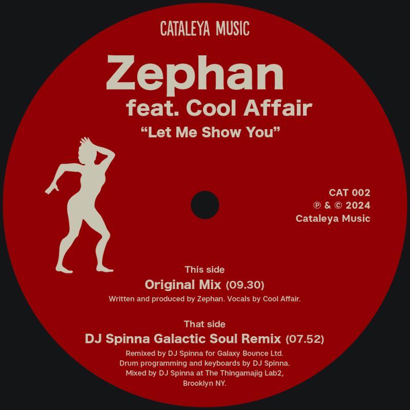 Cool Affair Zephan feat., Let me Show You ( incl. DJ Spinna Rmx )