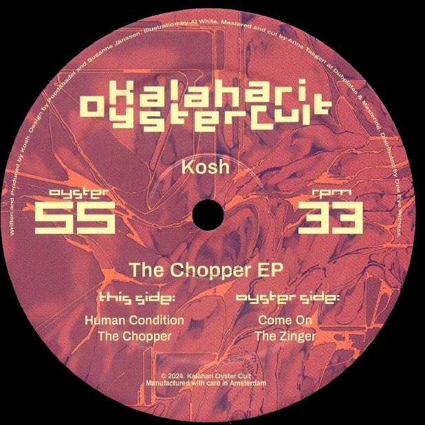 Kosh, The Chopper EP