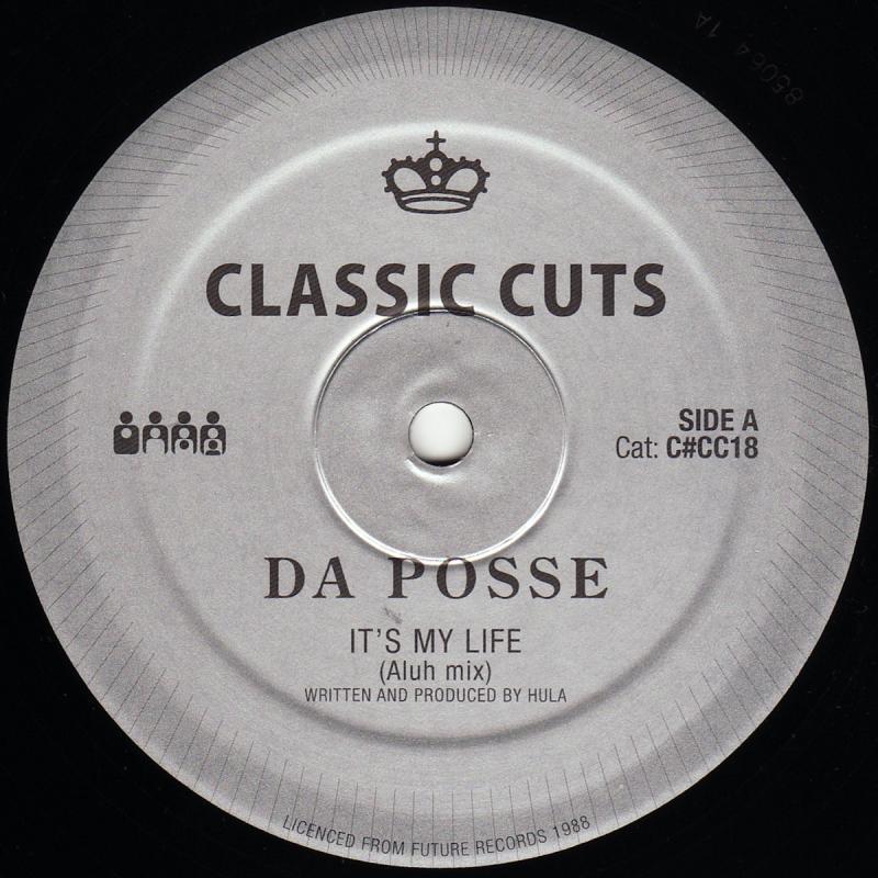 DA POSSE, Its My Life