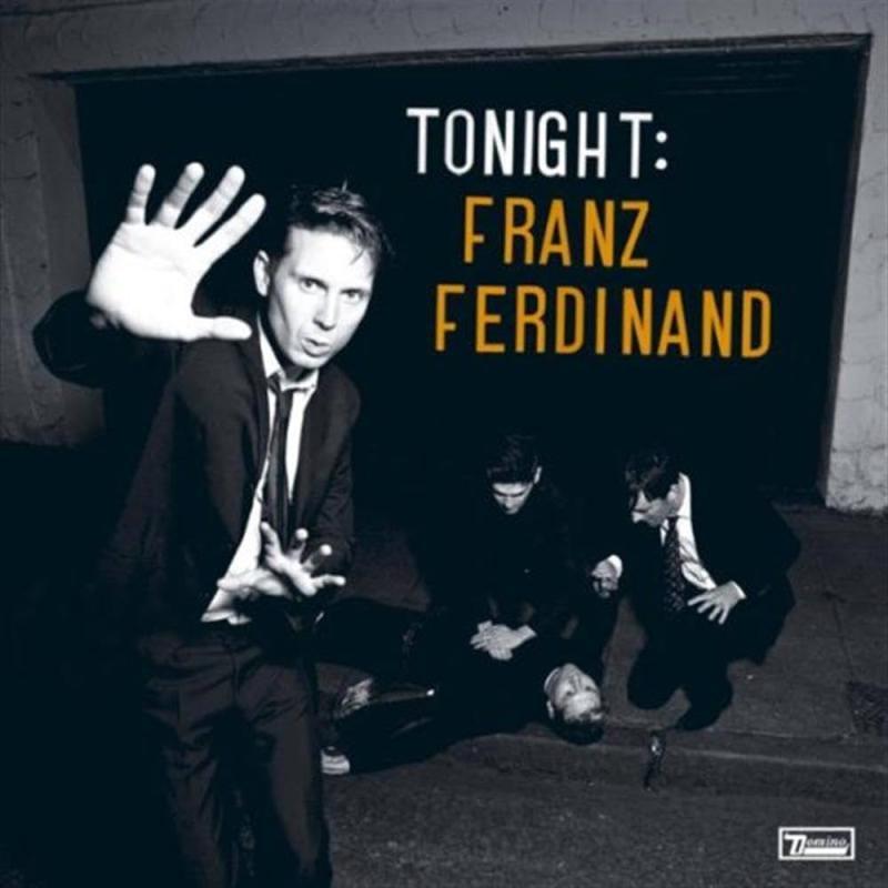 FRANZ FERDINAND, Tonight: Franz Ferdinand