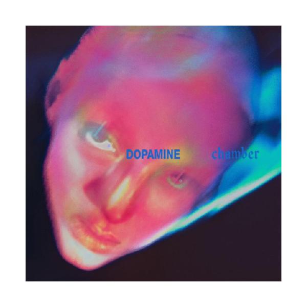 Fontaines D.c., Dopamine Chamber