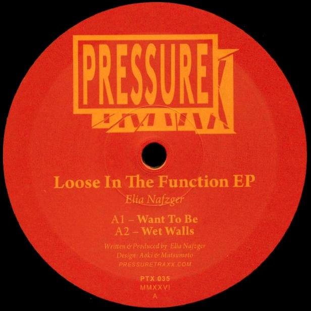 Elia Nafzger, Loose In The Function EP