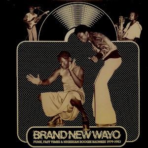 Various Artists, Brand New Wayo