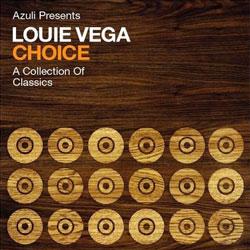 VARIOUS ARTISTS, Choice Louie Vega