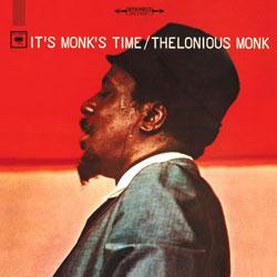 Thelonious Monk, It's Monk's Time