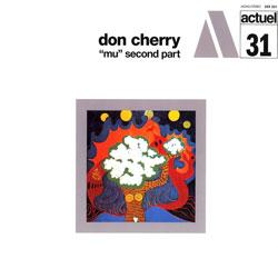 Don Cherry, Mu Second Part