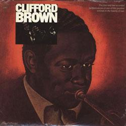 Clifford Brown, The Beginning And The End