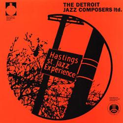Hastings Street Jazz Experience, The Detroit Jazz Composer Ltd