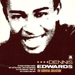 Dennis Edwards, The Essential Collection
