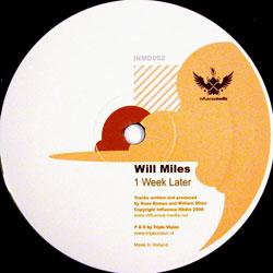 Will Miles, 1 Week Later