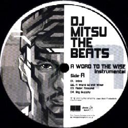 DJ MITSU THE BEATS, A Word To The Wise Instrumental