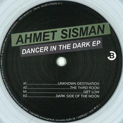 AHMET SISMAN, Dancer In The Dark Ep