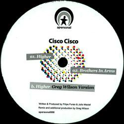 Cisco Cisco, Higher