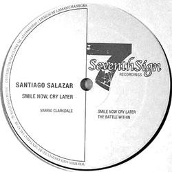 Santiago Salazar, Smile Now Cry Later