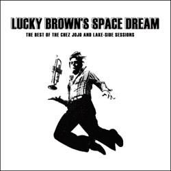 Lucky Brown, Lucky Brown's Space Dream