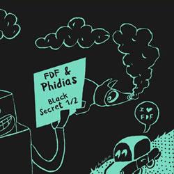 Fdf And Phidias, Black Secret 1/2