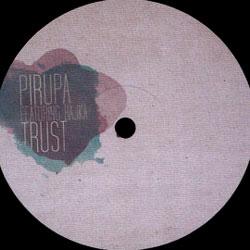 Pirupa, Trust