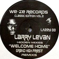 LARRY LEVAN, Welcome Home