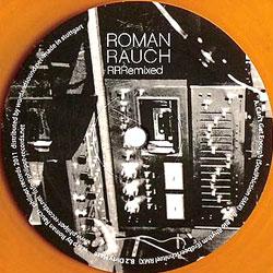 Roman Rauch, RRRemixed
