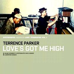 Terrence Parker, Love's Got Me High