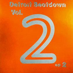 DRIVETRAIN PIRAHNAHEAD KELLI HAND, Detroit Beatdown Vol 2 EP 2