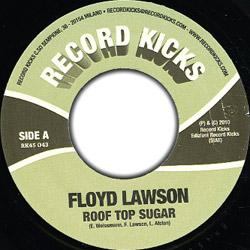 Floyd Lawson, Roof Top Sugar