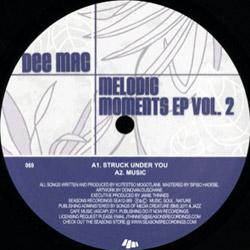 Dee Mac, Melodic Moments Ep Vol 2