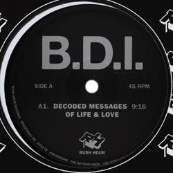BDI, Decoded Message Of Life & Love
