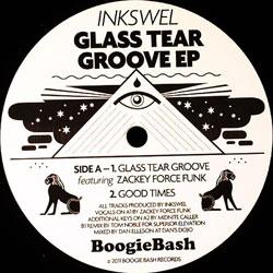 Inkswel, Glass Tear Groove Ep