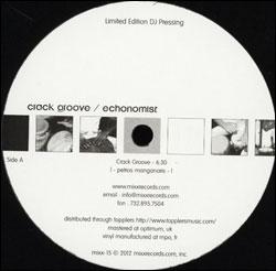 Echonomist, Crack Groove