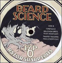 BEARD SCIENCE, Razor Sharp Edits Vol 6