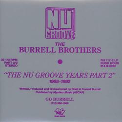 The Burrell Brothers, The Nu Groove Years Lp 2