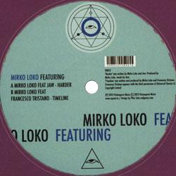 MIRKO LOKO, Featuring
