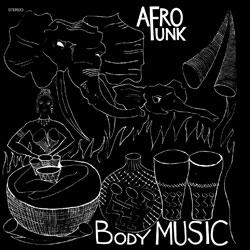 Afro Funk, Body Music