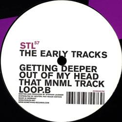 STL, The Early Tracks