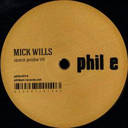 Mick Wills, Space Probe VII