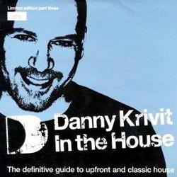DANNY KRIVIT, Danny Krivit In The House ( Part Three )