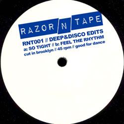 Razor N Tape, Deep & Disco Edits