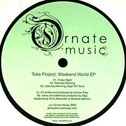 Toka Project, Weekend World Ep