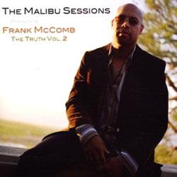 Frank McComb, The Truth Vol 2 The Malibu Sessions