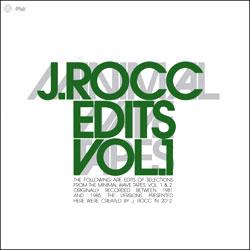 J Rocc, Minimal Wave Tapes - Edits Vol 1