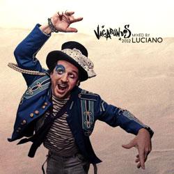 LUCIANO Various Artists, Vagabundos 2012 Mixed By Luciano